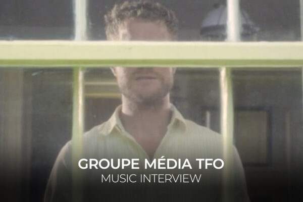 Groupe Média TFO - Music Interview
